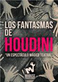 Ateneo Mucha Vida. Los fantasmas de Houdini (teatro/magia)