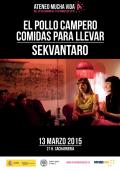 Festival Ateneo Mucha Vida (2ª edición). El Pollo Campero. Sekvantaro (teatro). Viernes 13 de marzo,