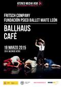 Festival Ateneo Mucha Vida (2ª edición). Fritsch Company. Ballhaus/café (danza)