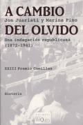 Presentación del libro "A cambio del olvido. Una indagación republicana. 1872-1942", de Jon Juaristi y Marina Pino