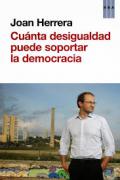 Presentación del libro “Cuánta desigualdad puede soportar la democracia” de Joan Herrera