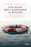 Presentación del libro “Seis meses que condujeron al rescate” de Jordi Sevilla