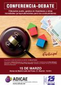 15 de marzo. Día Mundial de los Derechos del Consumidor. Conferencia-debate” Claúsulas suelo, gastos en hipotecas ...”