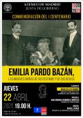 Centenario de D.ª Emilia Pardo Bazán. Conferencia Emilia Pardo Bazán: las mujeres dueñas de sus destinos y de sus deseos