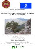 Centenario de los Parques Nacionales en España. El Parque Nacional de Guadarrama