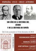 Ciclo Centenarios de Ortega y Gasset, Moret y Azaña