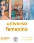 Inauguración de la exposición "Universo femenino" con obras de Alicia Pastor, Marta Pérez-Peñas y Marian Madrigal Neira