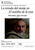 La mirada del monje en El nombre de la Rosa, a cargo de Florentino Aláez