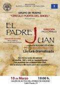 Lectura dramatizada, original de Rosario de Acuña  "El Padre Juan". Grupo de Teatro Círculo Puerta del  Ángel