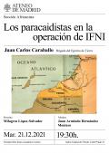 Los paracaidistas en la operación de IFNI. Ponente: Juan Carlos Caraballo