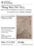 Ponencia: "Wang Wei (701-761), pintor y poeta de raigambre zen. Análisis y comentario de una pintura suya, paisaje veraniego de la colección de José María Prieto Zamora