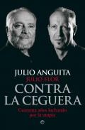 Presentación de libro "Contra la ceguera. Cuarenta años luchando por la utopía", de Julio Anguita y Julio Flor