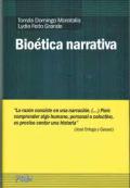 Bioética narrativa. Bioética, educación y narración, de Tomás Domingo