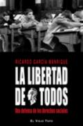 Presentación del libro "La libertad de todos. Una defensa de los derechos sociales", de Ricardo García Manrique