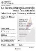 Presentación del libro La Segunda República española: textos fundamentales. Selección de leyes, discursos y proclama, de Norbert Bilbeny