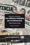 Presentación del libro La Unión Militar Democrática. Los militares olvidados de la Democracia, de Fidel Gómez Rosa