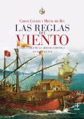 Presentación del libro "Las reglas del viento. Cara y cruz de la Armada Española en el siglo XVI"