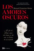"Los amores oscuros", de Manuel Francisco Reina