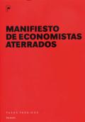 Cubierta del libro "Manifiesto de economistas aterrados"