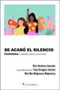 Presentación del libro “Se acabó el silencio. Feminismo: cuidados, salud, autonomía”