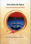  Presentación del libro "Una gota de agua", de Carlos Sánchez Reyes