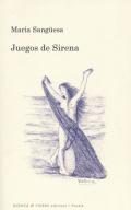 "Juegos de Sirena", de María Sangüesa