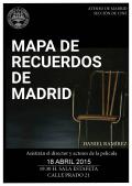 Proyección de la película Mapa de recuerdos de Madrid, de Daniel Ramírez
