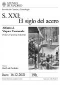 S. XXI: el siglo del acero. Ponente Alfonso J. Vázquez Vaamonde