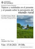 Tópicos y realidades en el presente y el pasado sobre la percepción del mundo rural. Cristóbal Gómez Benito