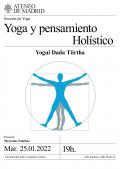 Yoga y pensamiento Holístico. Interviene Yogui Dada Tiirtha