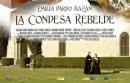 Emilia Pardo Bazán: la condesa rebelde