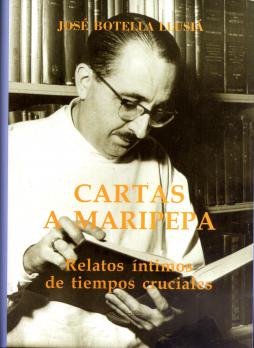 "Cartas a Maripepa", por José Botella Llusiá