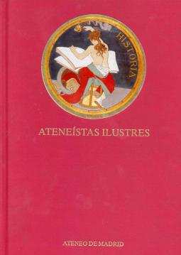 Ateneístas Ilustres I