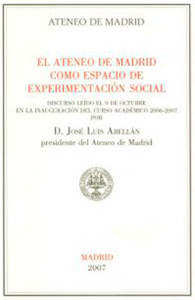 «El Ateneo de Madrid como espacio de experimentación social»